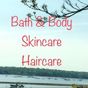 Bath & Body, Skincare & Haircare